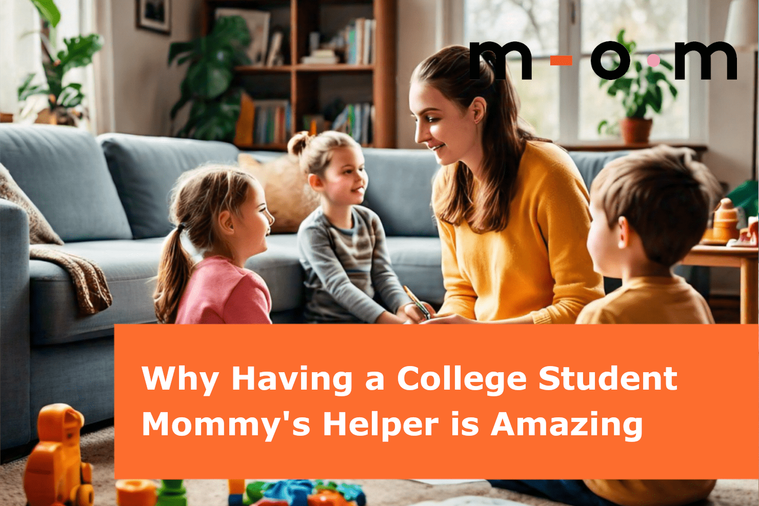Moms on Maternity: Why Having a College Student Mommy's Helper is ...